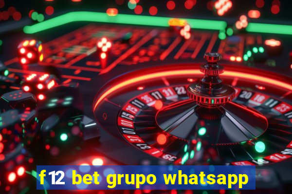 f12 bet grupo whatsapp